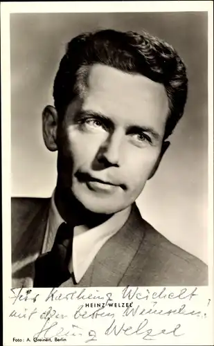 Ak Schauspieler Heinz Welzel, Portrait, Autogramm