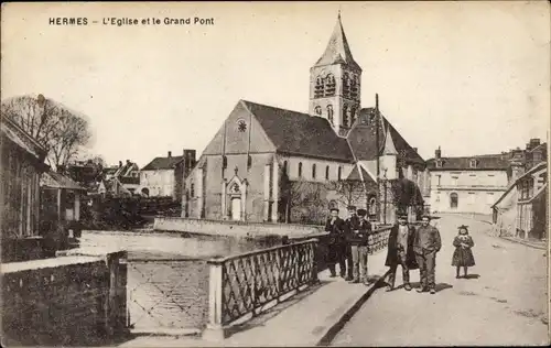 Postkarte Hermès Oise, Kirche, Grand Pont