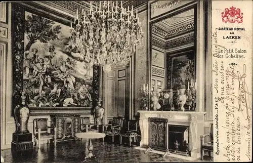 Ak Laeken Brüssel Brüssel, Königsschloss, Petit Salon de Gobelin