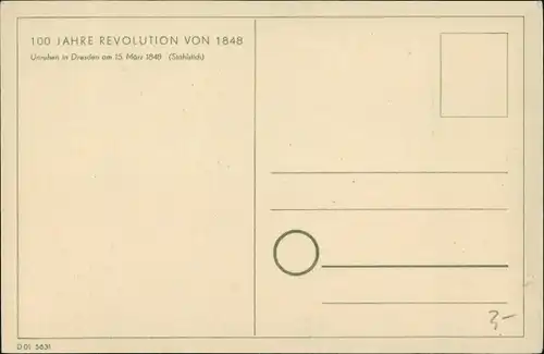 Ak 100 Jahre Revolution von 1848, Unruhen in Dresden am 15. März 1848