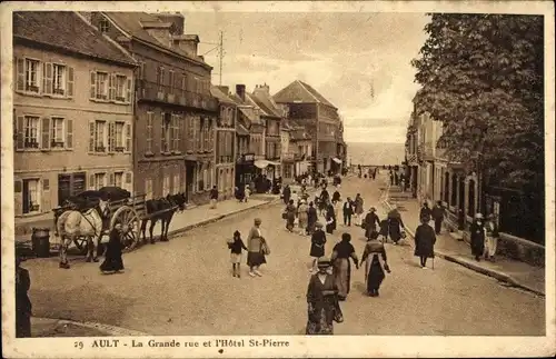 Ak Ault Somme, Grande rue, Hotel St-Pierre, Kutsche