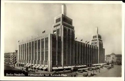 Ak Berlin Neukölln, Hermannplatz mit Karstadt Haus, U Bahn Haltestelle