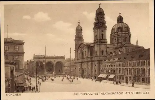 Ak München, Odeonsplatz, Theatinerkirche, Feldherrnhalle