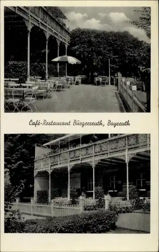 Ak Bayreuth in Oberfranken, Cafe Restaurant Bürgerreuth, Terrasse