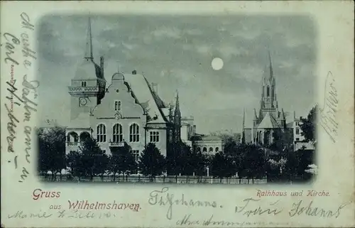 Mondschein Ak Wilhelmshaven an der Nordsee, Kirche, Rathaus