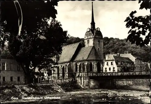 Ak Untermhaus Gera in Thüringen, Marienkirche