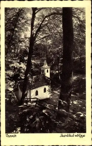 Ak Vasvár Ungarn, eisernes Schloss, Szentkut Tal, Kapelle