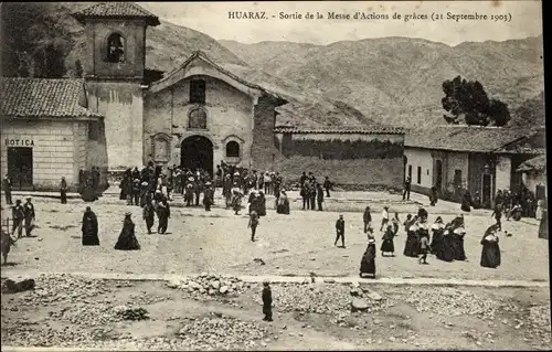 Ak Huaraz Peru, Sortie de la Messe d'Actions de graces, 1903