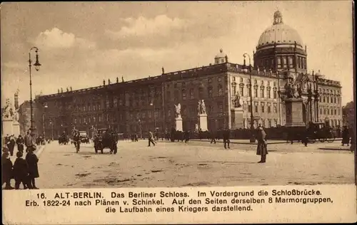 Ak Berlin Mitte, Berliner Schloss, Schlossbrücke