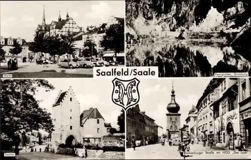 Ak Saalfeld an der Saale Thüringen, Markt, Saaltor, HOG Das Loch, Feengrotten, Blankenburger Straße