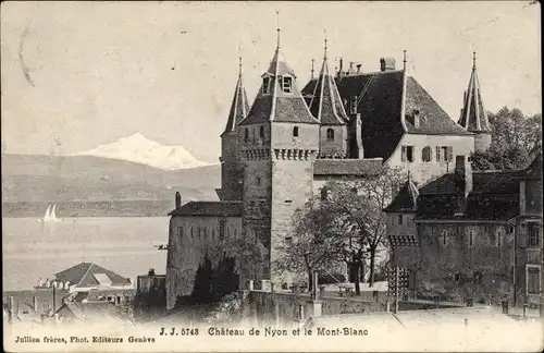 Ak Nyon Kt. Waadt Schweiz, Schloss und Mont Blanc