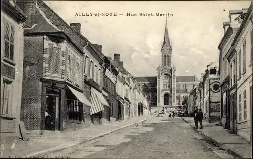 Ak Ailly sur Noye Somme, Rue Saint Martin