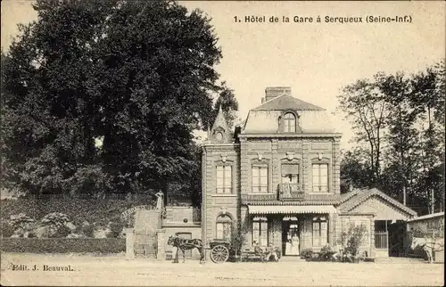 Ak Serqueux Seine Maritime, Hotel de la Gare