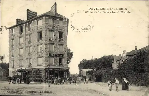 Ak Pavillons sous Bois Seine-Saint-Denis, Allee de la Basoche und Rathaus, Zahnarzt