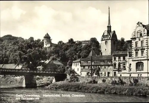 Ak Untermhaus Gera in Thüringen, Marienkirche, Schloss Osterstein mit Terrassencafe, Brücke