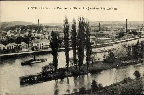 Ak Creil-Oise, Pointe de l'Ile und das Fabrikviertel