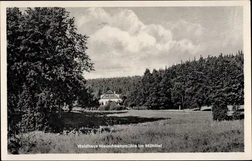 Ak Eisenberg in Thüringen, Waldhaus Meuschkensmühle
