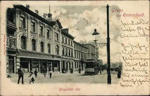 Ak Remscheid im Bergischen Land, Bergischer Hof, Straßenbahn