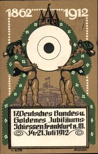 Künstler Ak Roth, H., Frankfurt am Main, 17. Deutsches Bundesschießen 1912, Zielscheibe