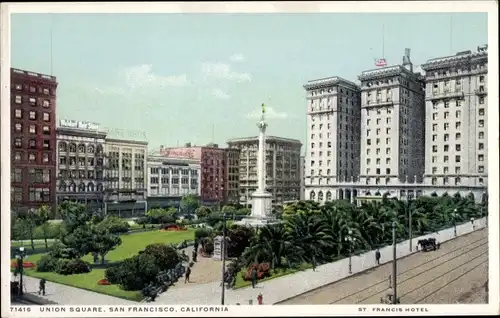 Ak San Francisco Kalifornien USA, Union Square, St. Francis Hotel