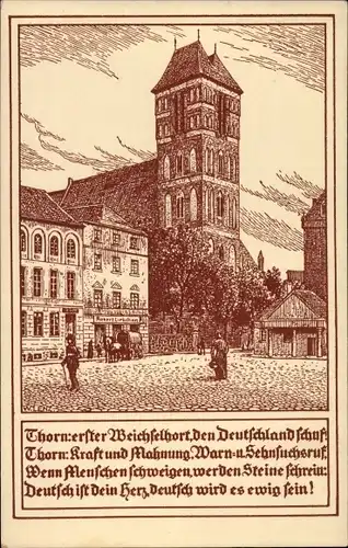 Künstler Ak Lenz, W., Toruń Thorn Westpreußen, Jacobikirche, Deutscher Ostbund, Gedicht