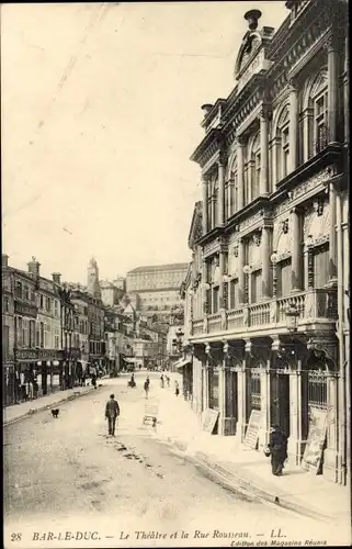 Ak Bar le Duc Meuse, Theater, Rue Rousseau
