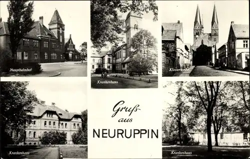 Ak Neuruppin in Brandenburg, Krankenhaus, Klosterkirche, Hauptbahnhof