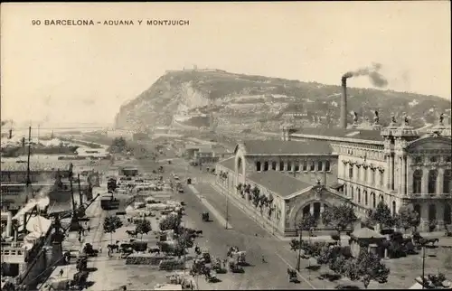 Ak Barcelona Katalonien Spanien, Aduana y Montjuich