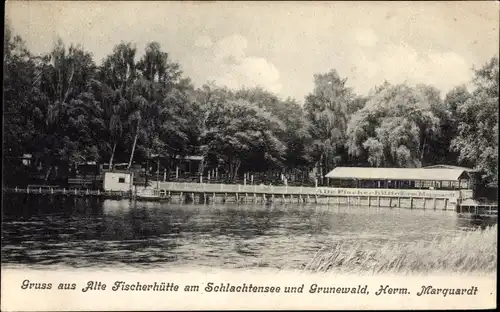 Ak Berlin Zehlendorf, Blick auf die Alte Fischerhütte am Schlachtensee, Inhaber Herm. Marquardt