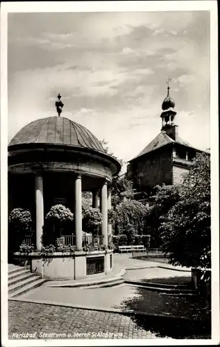 Ak Karlovy Vary Karlsbad Stadt, Stadtturm, oberer Schlossbrunn