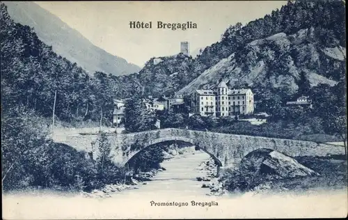 Ak Bregaglia Kanton Graubünden, Hotel Bregaglia