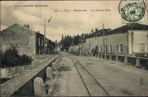 Ak Toul Meurthe et Moselle, Dommartin, Grande Rue