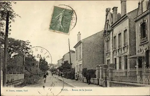 Ak Toul Meurthe et Moselle, Route de la Justice