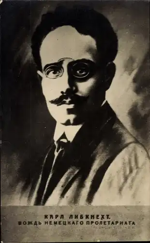 Ak Karl Liebknecht, Sozialist, Arbeiterbewegung