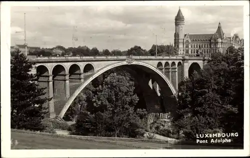 Ak Luxemburg, Pont Adolphe