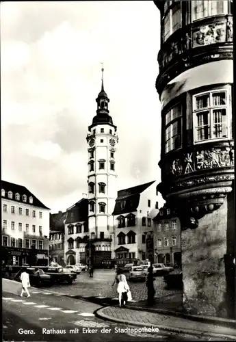 Ak Gera in Thüringen, Rathaus mit Erker der Stadtapotheke