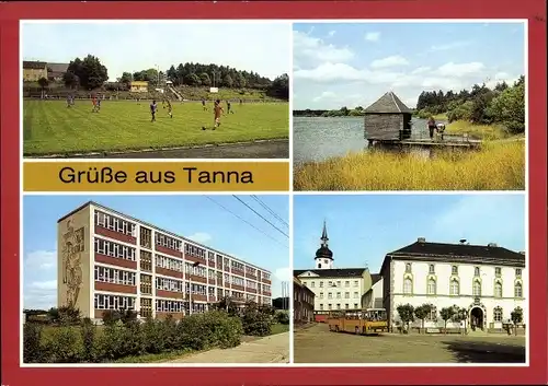 Ak Tanna in Thüringen, Stadion, Leitenteiche, Theodor Neubauer Oberschule, Markt
