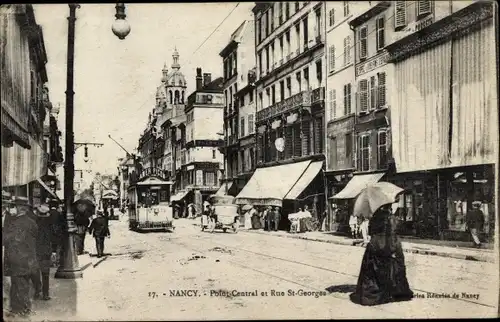 Ak Nancy Lothringen Meurthe et Moselle, Point Central und Rue St. Georges, Straßenbahn 44