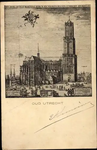 Ak Utrecht Niederlande, Dom der Sankt Martinskirche