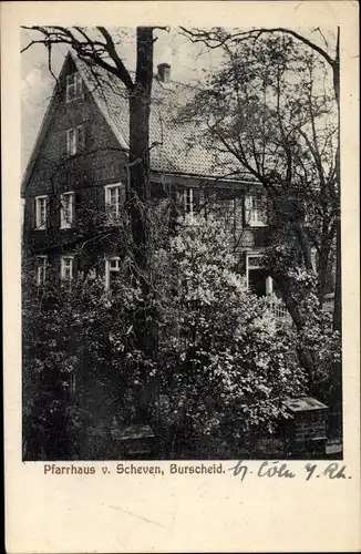 Ak Burscheid in Nordrhein Westfalen, Pfarrhaus von Scheven