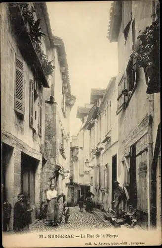 Ak Bergerac Dordogne, Die Straße der Myrpe