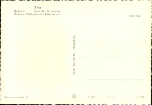 Ak Gera in Thüringen, Hochhaus, Haus des Bergmanns, Rathaus, Südbahnhof, Enzianschule