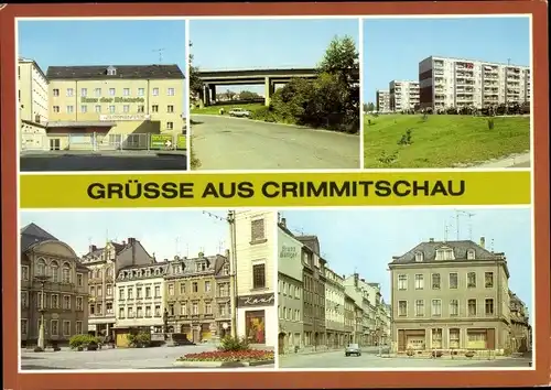 Ak Crimmitschau in Sachsen, Haus der Dienste, Autobahnbrücke, Neubauten, Markt, Silberstraße