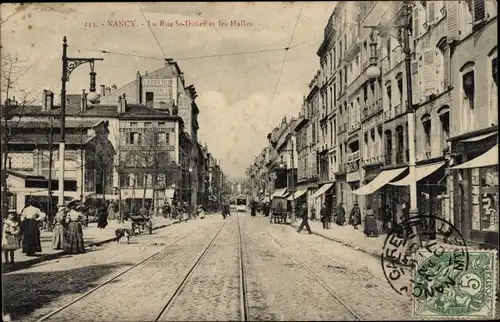 Ak Nancy Meurthe et Moselle, Rue St Dizier, les Halles