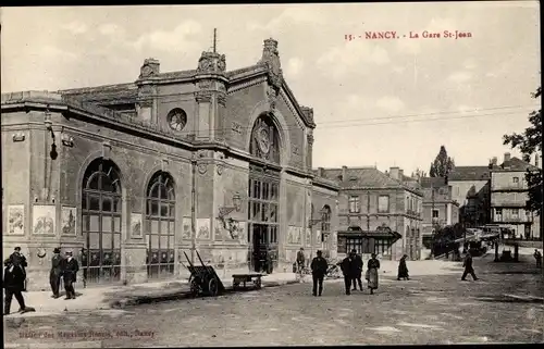 Ak Nancy Meurthe und Moselle, Gare St. Jean