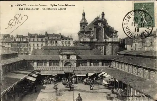 Ak Nancy Meurthe et Moselle, Markthalle, Kirche Saint-Sebastien