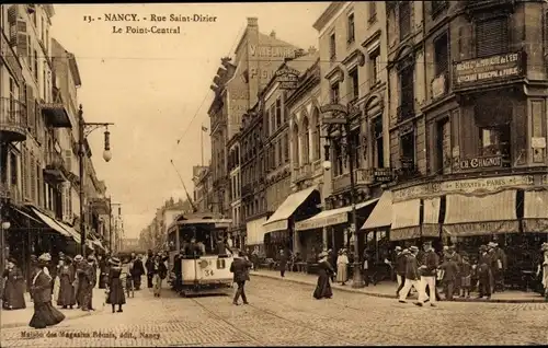 Ak Nancy Meurthe et Moselle, Central Point, Rue Saint Dizier