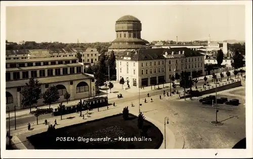 Ak Poznań Posen, Glogauerstraße, Messehallen