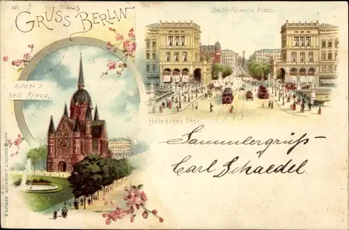 Litho Berlin Kreuzberg, Kirche zum heiligen Kreuz, Hallesches Tor, Belle Alliance Platz