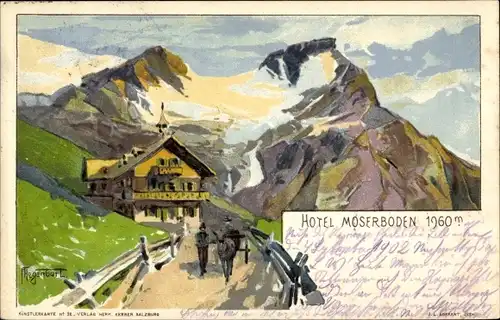 Künstler Ak Hegenbart, Kaprun in Salzburg, Hotel Moserboden